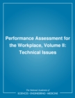 Performance Assessment for the Workplace, Volume II : Technical Issues - eBook