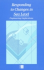 Responding to Changes in Sea Level : Engineering Implications - eBook