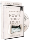 How's Your Soul? Study Guide with DVD : Why Everything that Matters Starts with the Inside You - Book