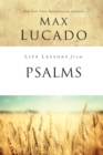 Life Lessons from Psalms : A Praise Book for God’s People - Book