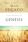 Life Lessons from Genesis : Book of Beginnings - Book