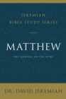 Matthew : The Arrival of the King - Book