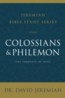 Colossians and Philemon : The Lordship of Jesus - Book