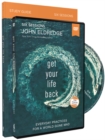 Get Your Life Back Study Guide with DVD : Everyday Practices for a World Gone Mad - Book