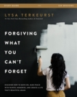 Forgiving What You Can't Forget Study Guide : Discover How to Move On, Make Peace with Painful Memories, and Create a Life That's Beautiful Again - Book
