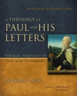 A Theology of Paul and His Letters : The Gift of the New Realm in Christ - eBook