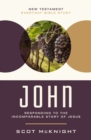 John : Responding to the Incomparable Story of Jesus - eBook
