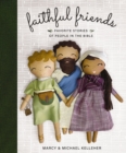 Faithful Friends : Favorite Stories of People in the Bible - eBook