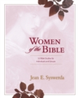 Women of the Bible : 52 Bible Studies for Individuals and Groups - Book