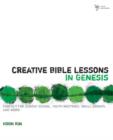 Creative Bible Lessons in Genesis - Book