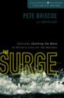 The Surge : Churches Catching the Wave of Christ's Love for the Nations - Book