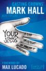 Your Own Jesus : A God Insistent on Making It Personal - Book