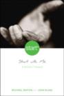 Start With Me : A Modern Parable - Book