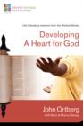 Developing a Heart for God : Life-Changing Lessons from the Wisdom Books - Book
