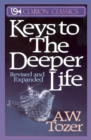 Keys to the Deeper Life - Book