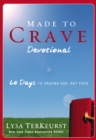 Made to Crave Devotional : 60 Days to Craving God, Not Food - Book