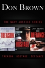 The Navy Justice Collection : Treason, Hostage, Defiance - eBook