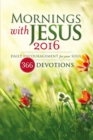 Mornings with Jesus : Daily Encouragement for Your Soul - Book