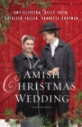 An Amish Christmas Wedding : Four Stories - Book