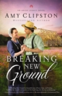 Breaking New Ground - Book