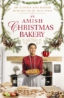 An Amish Christmas Bakery : Four Stories - Book