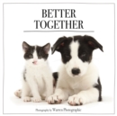 Better Together : Life Is Best with a Friend Like You - eBook