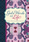 God's Words of Life for Grandmothers - eBook