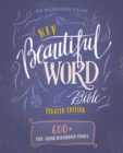 NIV, Beautiful Word Bible, Updated Edition : 600+ Full-Color Illustrated Verses - eBook