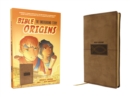 Bible Origins (New Testament + Graphic Novel Origin Stories), Deluxe Edition, Leathersoft, Tan : The Underground Story - Book