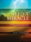 When You Need a Miracle : Daily Readings - eBook