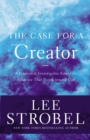 The Case for a Creator : A Journalist Investigates Scientific Evidence That Points Toward God - eBook