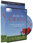 Made to Crave Participant's Guide with DVD : Satisfying Your Deepest Desire with God, Not Food - Book