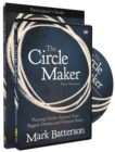 The Circle Maker Participant's Guide with DVD : Praying Circles Around Your Biggest Dreams and Greatest Fears - Book