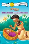 The Beginner's Bible Baby Moses and the Princess : My First - Book