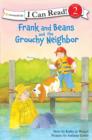 Frank and Beans and the Grouchy Neighbour - Book