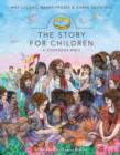 The Story for Children, a Storybook Bible - Book