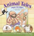 Animal Tales from the Bible : Four Favorite Stories About Jesus - Book