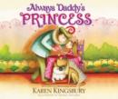 Always Daddy's Princess : #1 New York Times Bestselling Author - Book