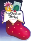 My Christmas Stocking : Filled with God's Love - Book