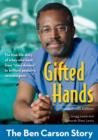 Gifted Hands, Revised Kids Edition : The Ben Carson Story - eBook