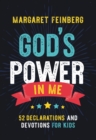 God's Power in Me : 52 Declarations and Devotions for Kids - eBook