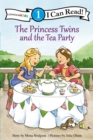 The Princess Twins and the Tea Party : Level 1 - Book