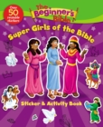 The Beginner's Bible Super Girls of the Bible Sticker and Activity Book - Book
