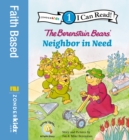 The Berenstain Bears' Neighbor in Need : Level 1 - eBook