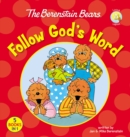 The Berenstain Bears Follow God's Word - eBook