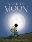 A Kite for Moon - Book
