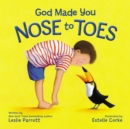 God Made You Nose to Toes - Book