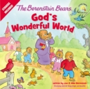 The Berenstain Bears God's Wonderful World - Book