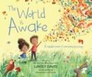 The World Is Awake : A celebration of everyday blessings - Book
