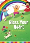 Bless Your Heart, A Book of Prayers - Book